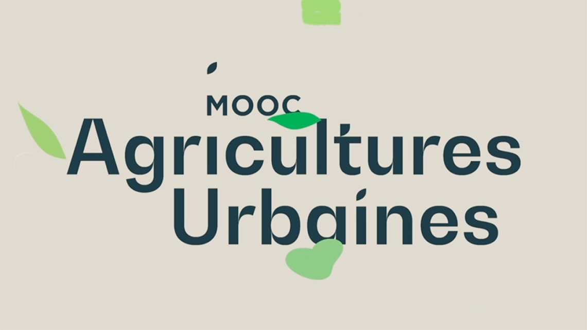 FUN MOOC : Agricultures Urbaines